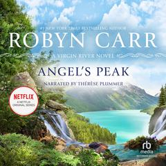 Angels Peak Audiobook, by Robyn Carr