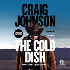 The Cold Dish Audiobook, by Craig Johnson