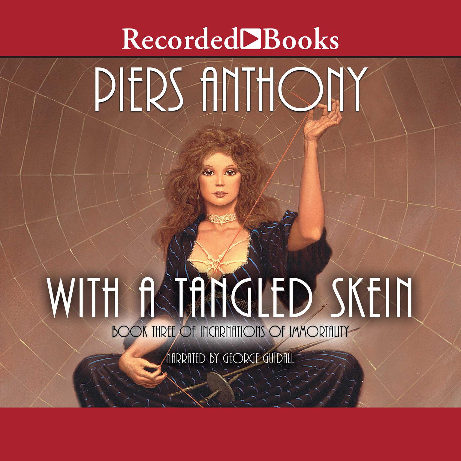 With a Tangled Skein Audiobook, by Piers Anthony