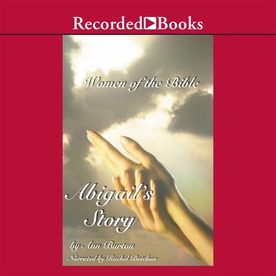 Abigail’s Story Audiobook, by Ann Burton