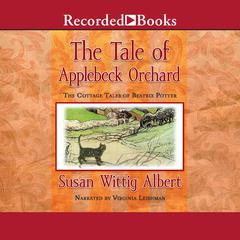 The Tale of Applebeck Orchard Audiobook, by 