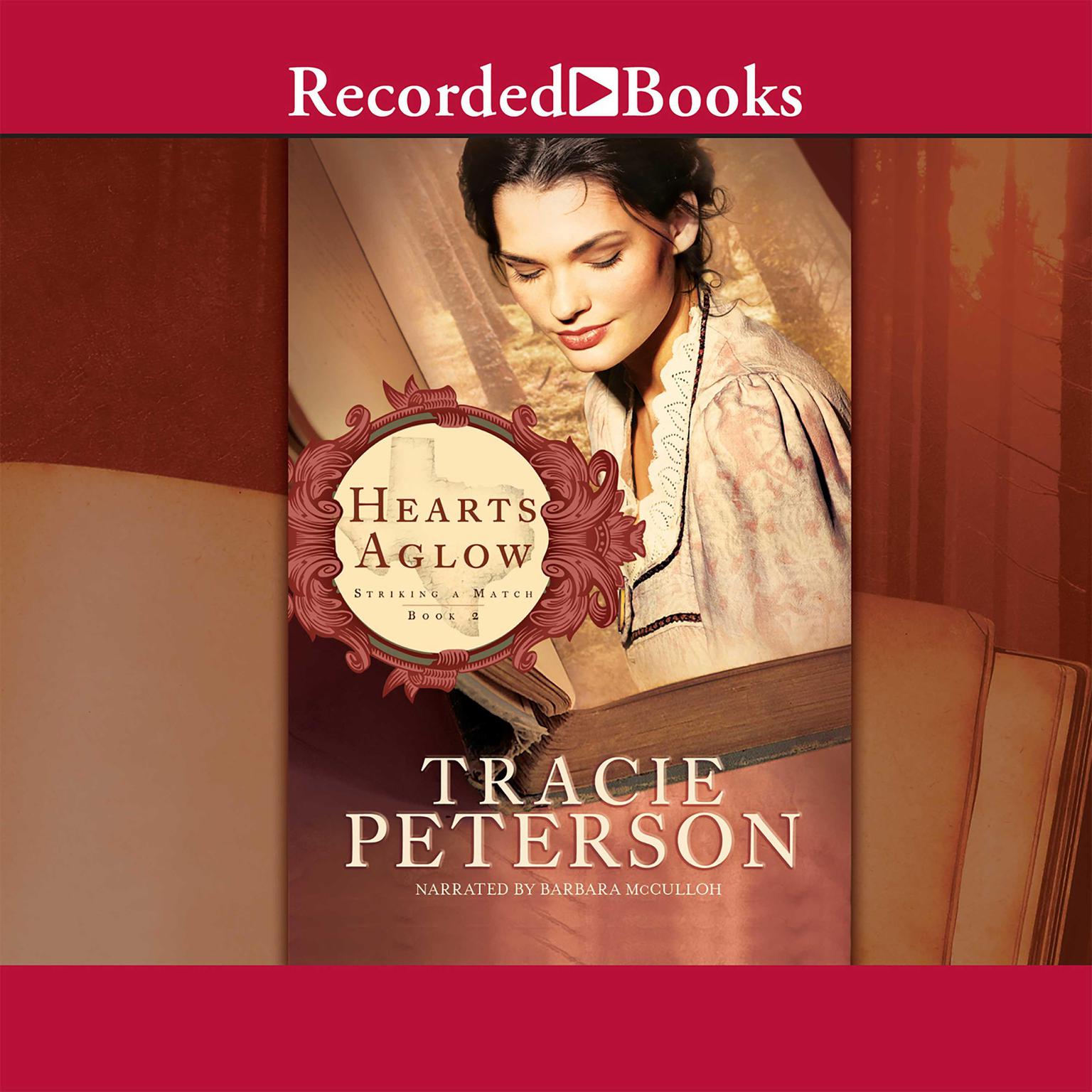 Hearts Aglow Audiobook, by Tracie Peterson