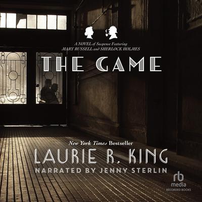 The Game: A Mary Russell Novel Audiobook, by 