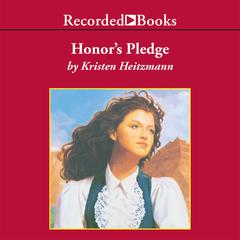 Honors Pledge Audiobook, by Kristen Heitzmann