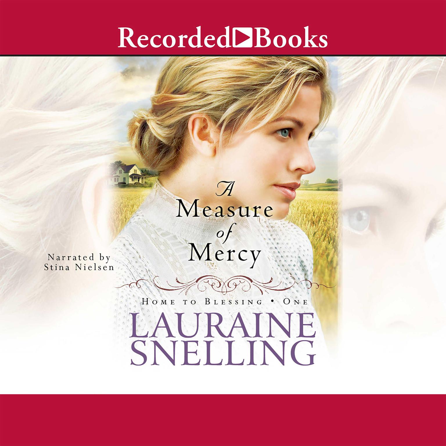 A Measure of Mercy Audiobook, by Lauraine Snelling