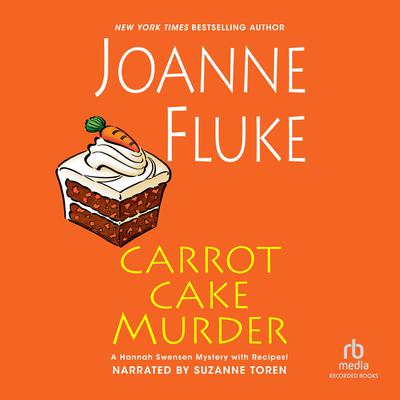 Carrot Cake Murder Audiobook, by Joanne Fluke