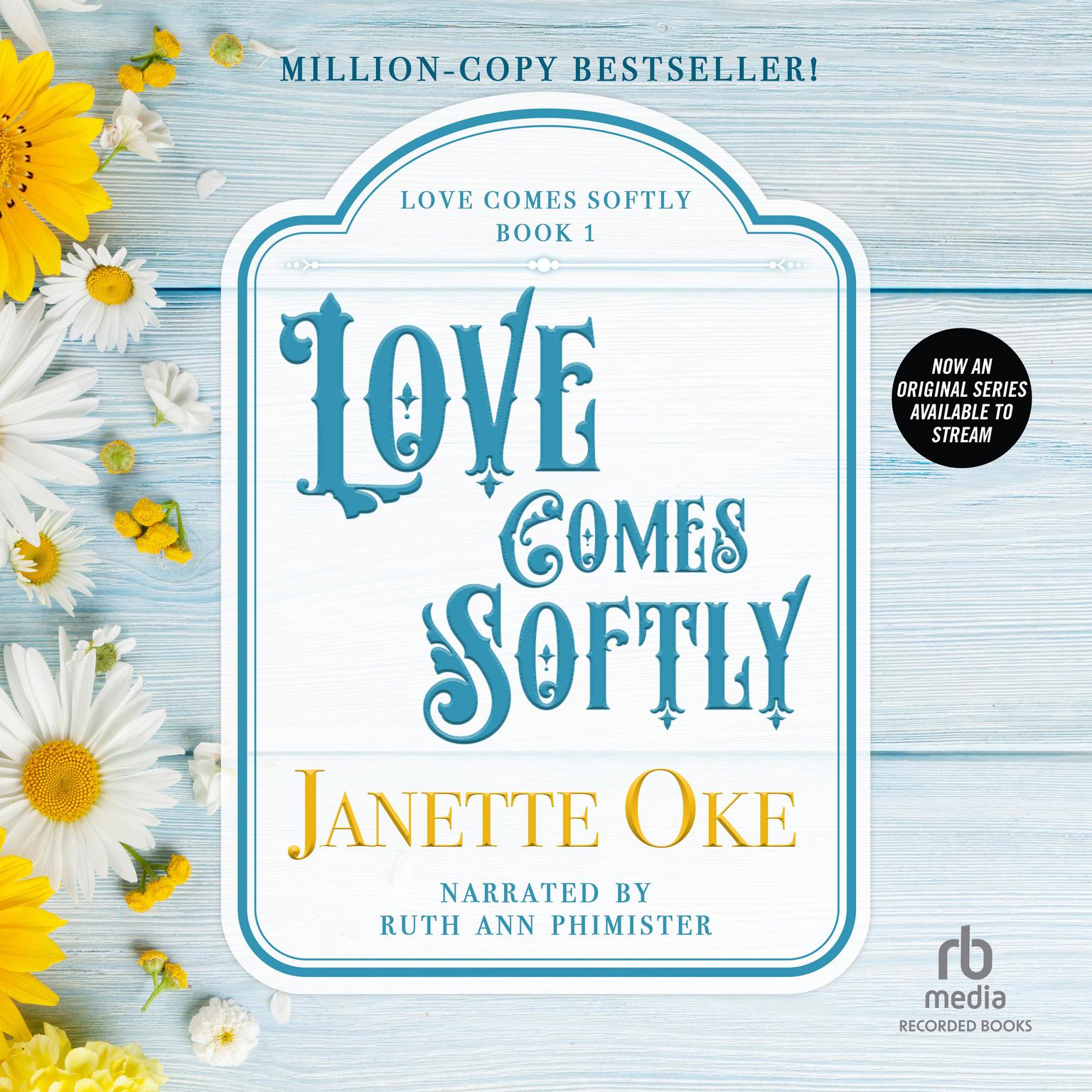 Love Comes Softly Audiobook, by Janette Oke