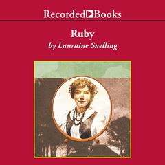 Ruby Audiobook, by Lauraine Snelling