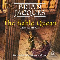 The Sable Quean Audiobook, by Brian Jacques