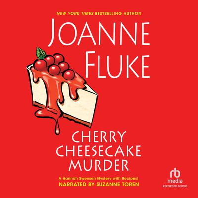 Cherry Cheesecake Murder Audiobook, by Joanne Fluke