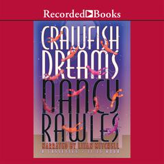 Crawfish Dreams Audiobook, by Nancy Rawles
