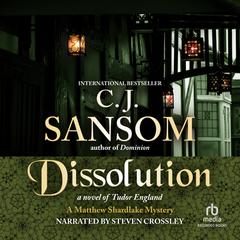Dissolution Audiobook, by C. J. Sansom