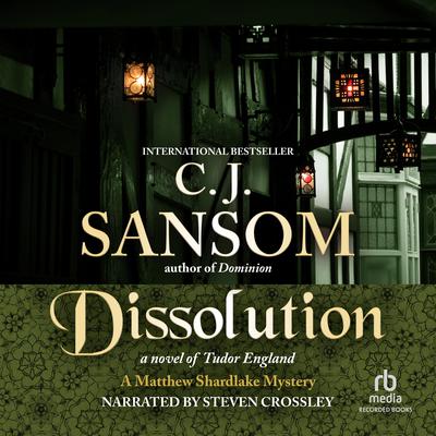 Dissolution Audiobook, by C. J. Sansom