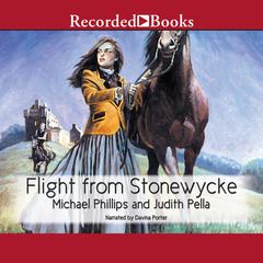 Flight From Stonewycke Audiobook, by Michael Phillips