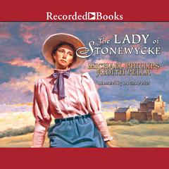 Lady of Stonewycke Audiobook, by Michael Phillips