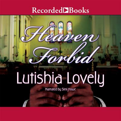 Heaven Forbid Audiobook, by Lutishia Lovely