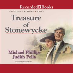 Treasure of Stonewycke Audiobook, by Michael Phillips