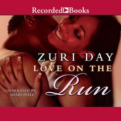 Love on the Run: A Morgan Man Novel Audiobook, by Zuri Day