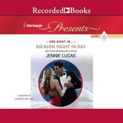 Reckless Night in Rio Audiobook, by Jennie Lucas