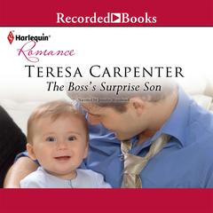 The Bosss Surprise Son Audiobook, by Teresa Carpenter