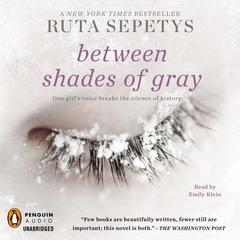 Between Shades of Gray Audiobook, by Ruta Sepetys