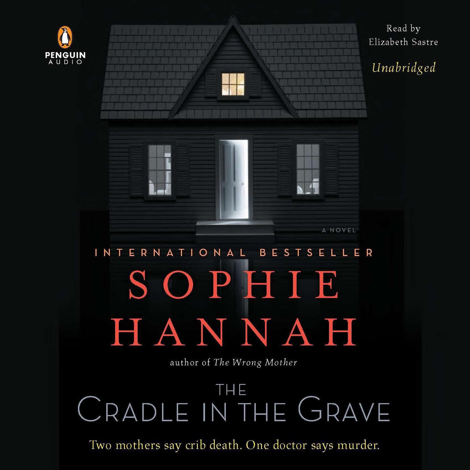 The Cradle in the Grave: A Novel Audiobook, by Sophie Hannah