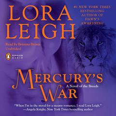 Mercurys War: A Novel of the Breeds Audiobook, by Lora Leigh