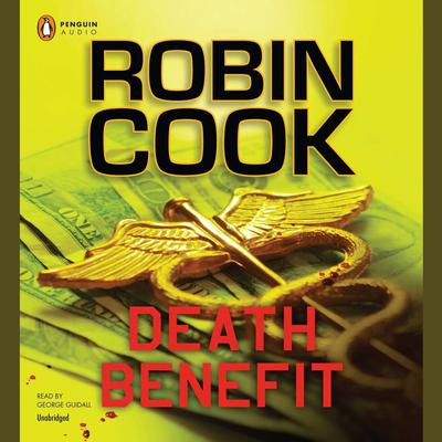 Death Benefit Audiobook, by Robin Cook