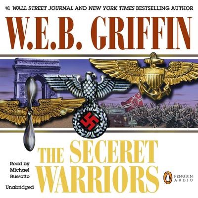 The Secret Warriors: A Men at War Novel Audiobook, by 