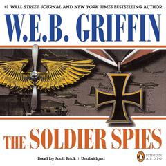 Soldier Spies Audiobook, by W. E. B. Griffin