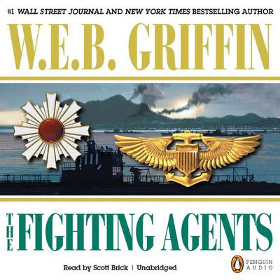 The Fighting Agents Audiobook, by W. E. B. Griffin