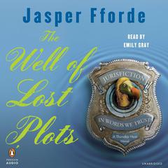 The Well of Lost Plots Audiobook, by Jasper Fforde
