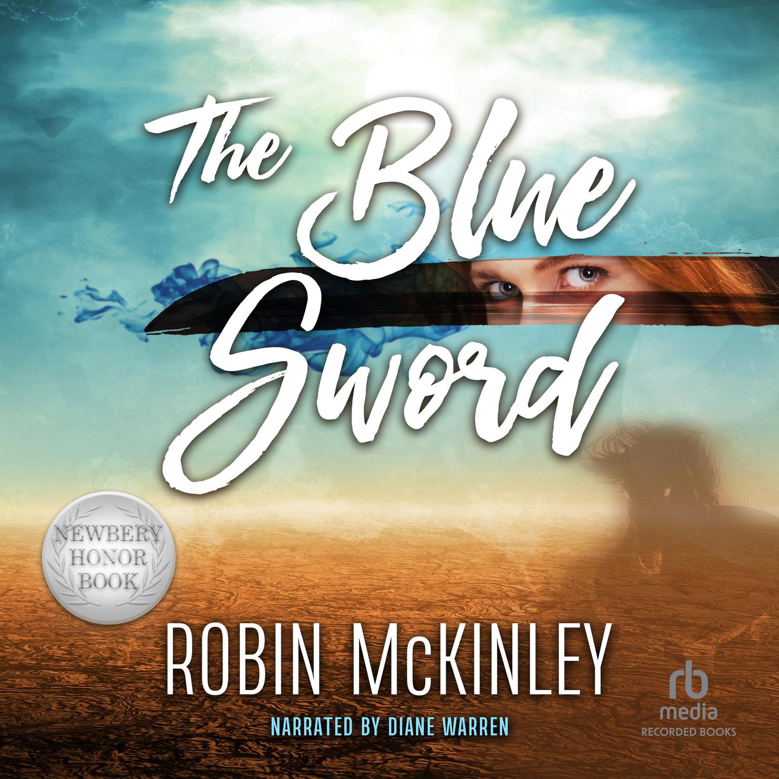 The Blue Sword Audiobook, by Robin McKinley
