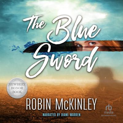 The Blue Sword Audiobook by Robin McKinley Download Now