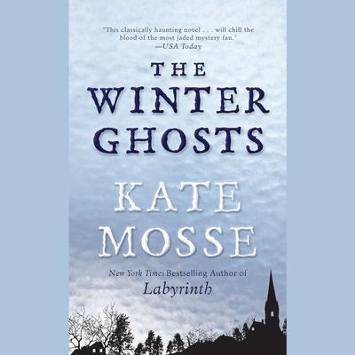The Winter Ghosts Audiobook, by Kate Mosse