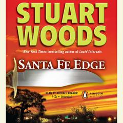 Santa Fe Edge Audiobook, by Stuart Woods
