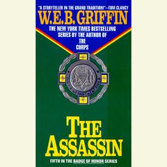 The Assassin Audiobook, by W. E. B. Griffin