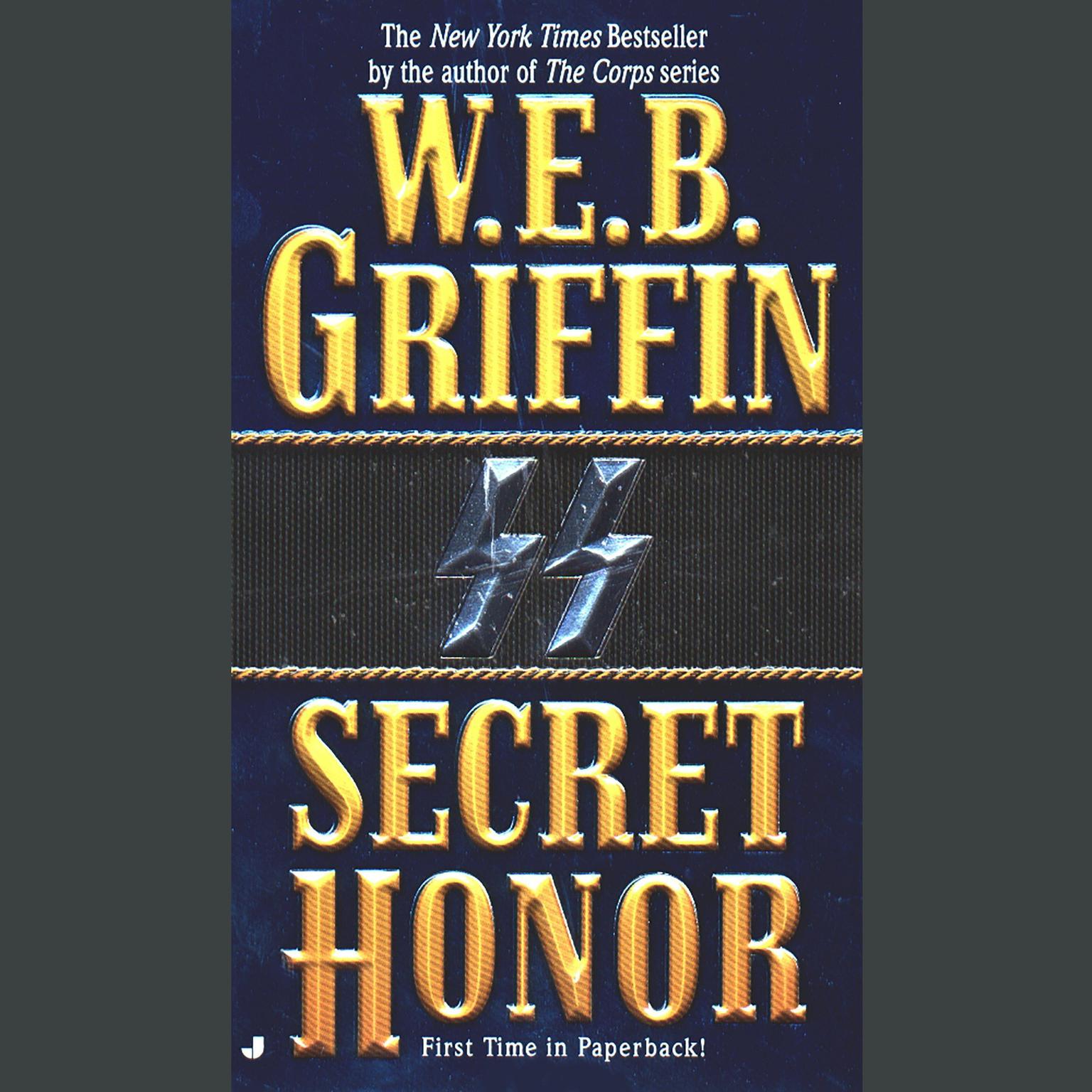 Secret Honor Audiobook, by W. E. B. Griffin