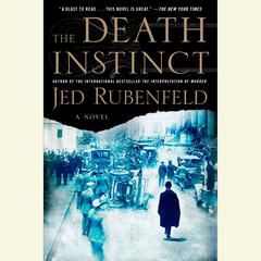 The Death Instinct Audiobook, by Jed Rubenfeld
