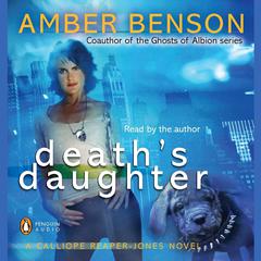 Deaths Daughter Audiobook, by Amber Benson