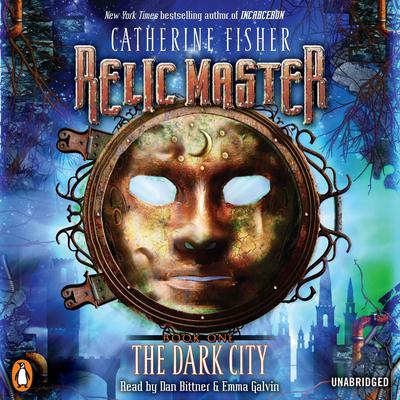 Relic Master: the Dark City Audiobook, by Catherine Fisher