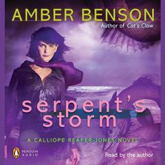 Serpents Storm Audiobook, by Amber Benson
