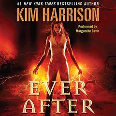 Ever After Audiobook, by Kim Harrison