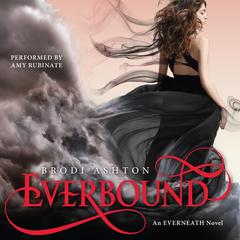 Everbound: An Everneath Novel Audiobook, by Brodi Ashton