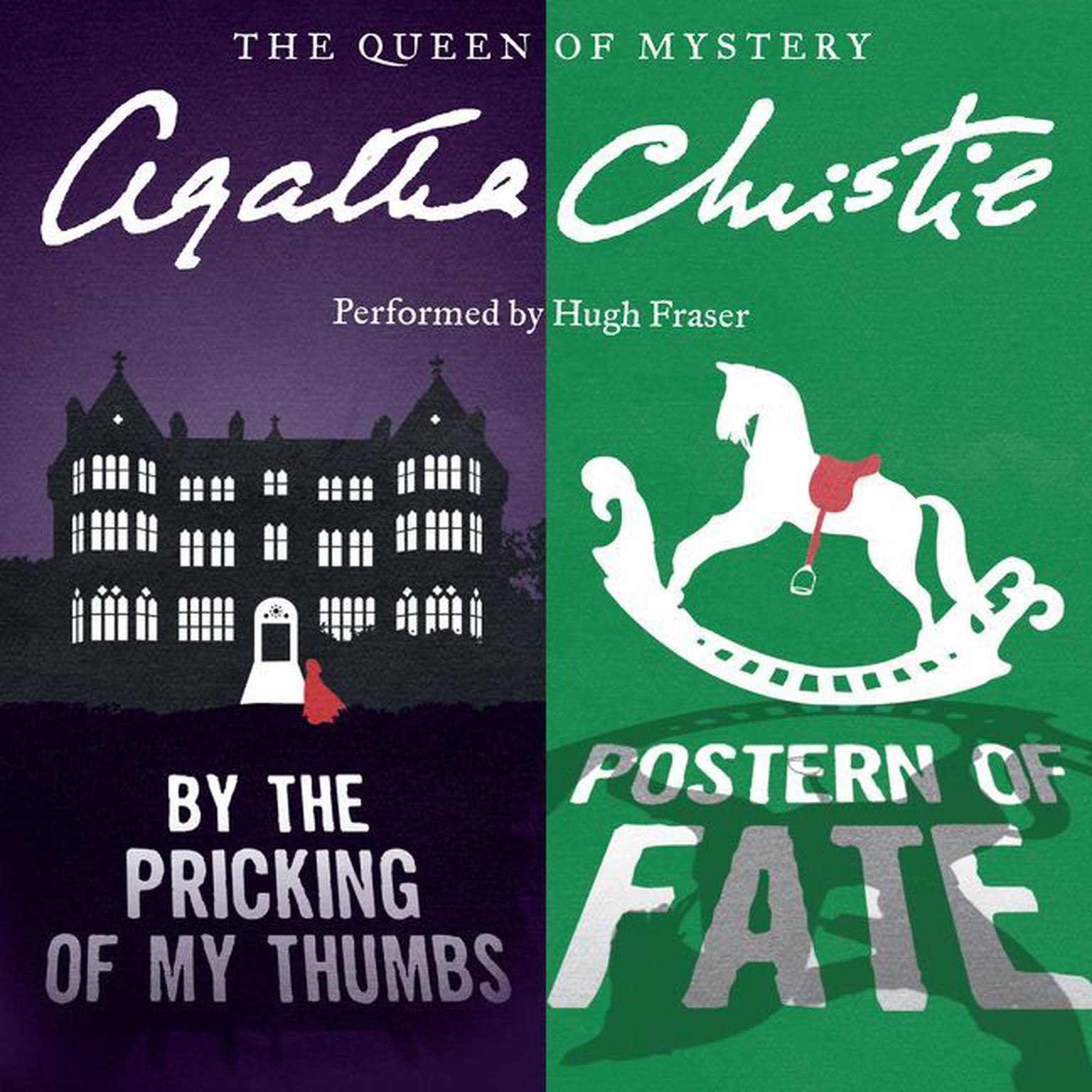 By the Pricking of My Thumbs & Postern of Fate Audiobook, by Agatha Christie