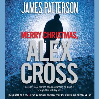 Merry Christmas, Alex Cross Audiobook, by James Patterson