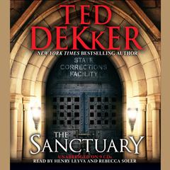 The Sanctuary Audiobook, by Ted Dekker