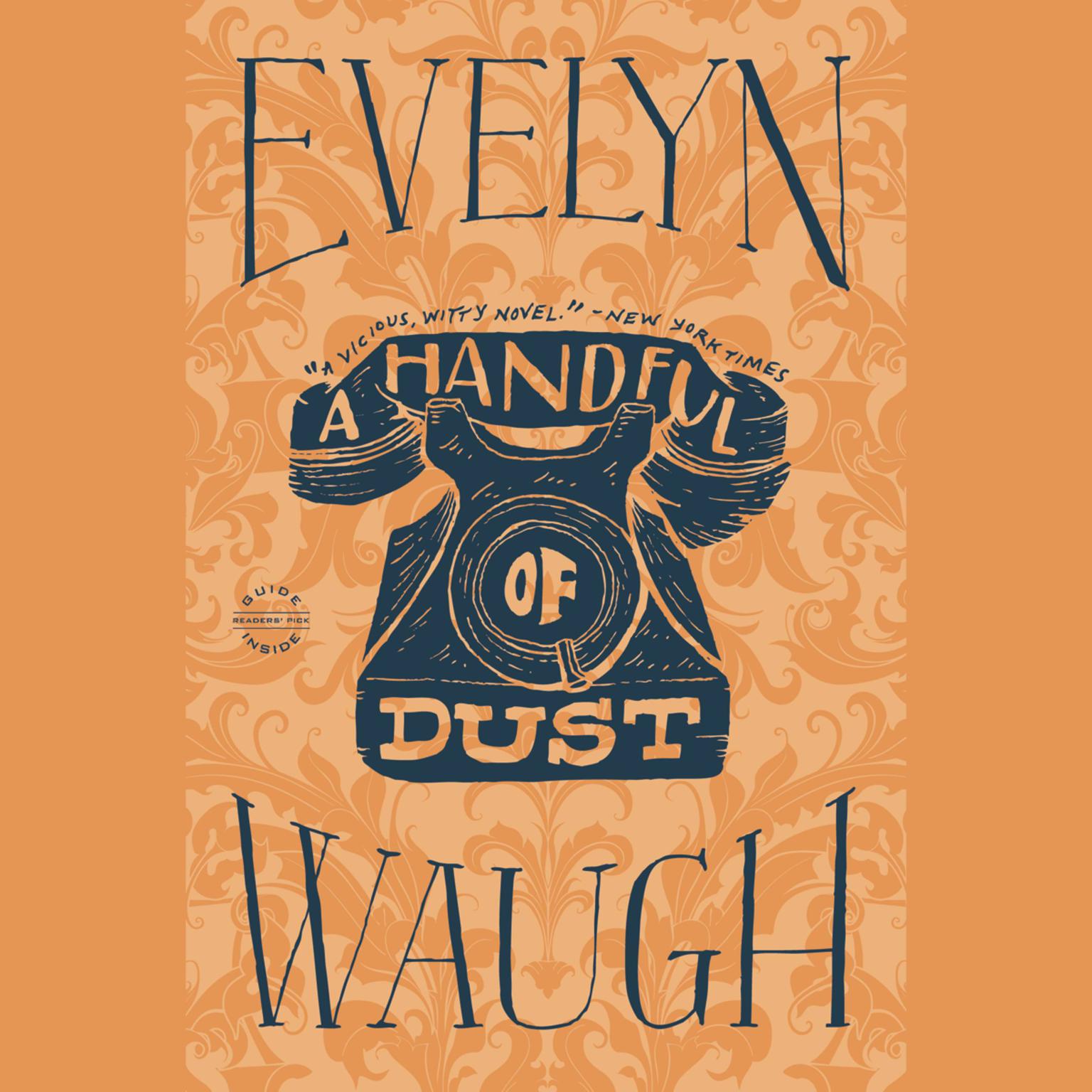 A Handful of Dust Audiobook, by Evelyn Waugh