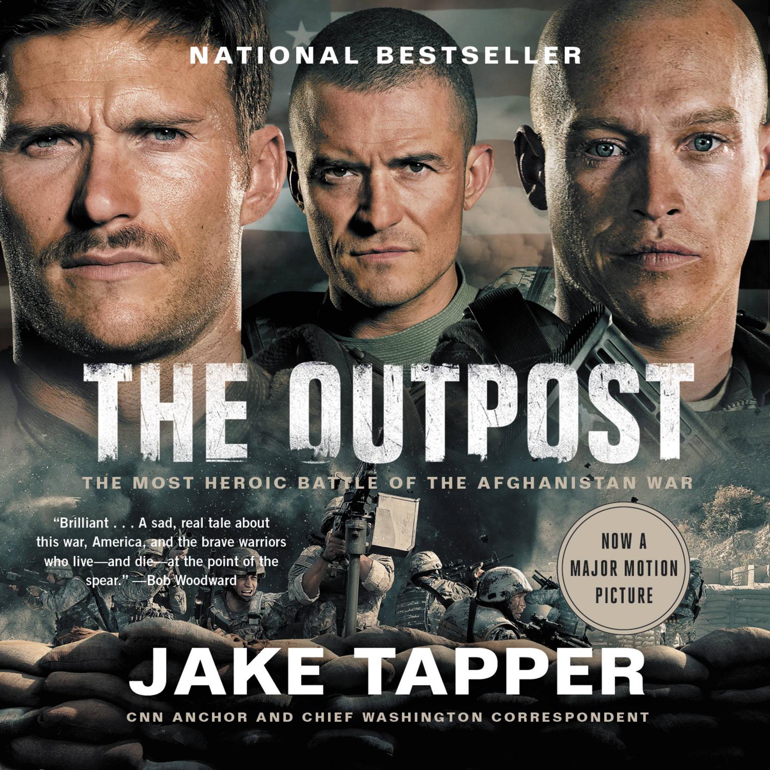 The Outpost: An Untold Story of American Valor Audiobook, by Jake Tapper