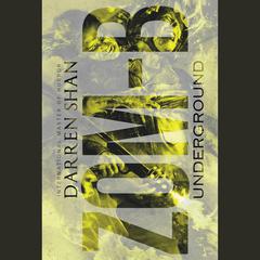 Zom-B Underground Audiobook, by Darren Shan